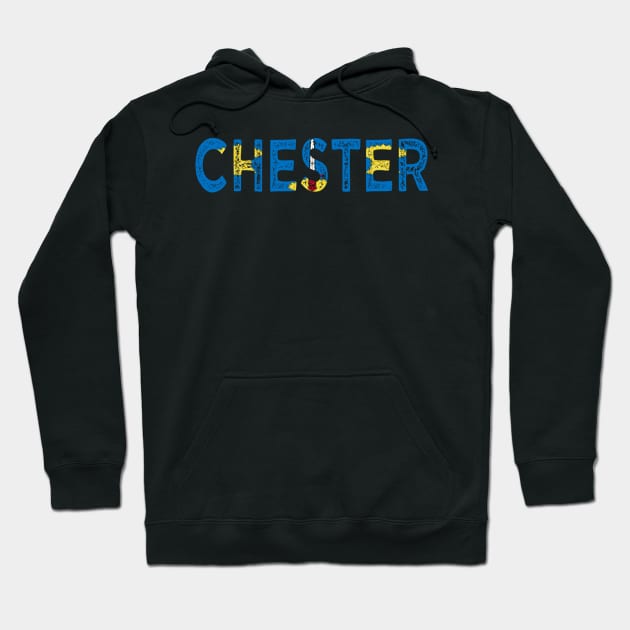 CHESTER FLAG CITY NAME Hoodie by MarniD9